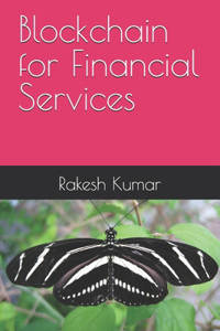 Blockchain for Financial Services