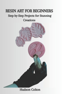 Resin Art for Beginners