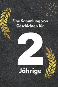 Eine Sammlung von Geschichten für 2-Jährige