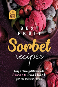 Best Fruit Sorbet Recipes
