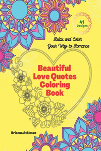 Beautiful Love Quotes Coloring Book