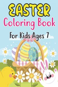 Easter Coloring Book For Kids Ages 7