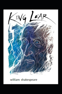 King Lear by William Shakespeare
