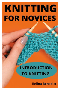 Knitting for Novices