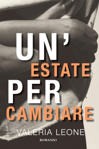 Un'estate Per Cambiare