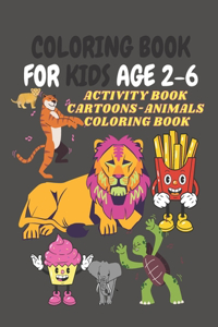 Coloring Book for Kids Age 2-6