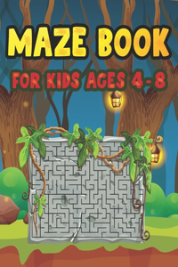 Maze Book For Kids Ages 4-8