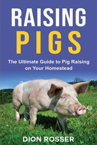 Raising Pigs