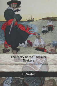 The Story of the Treasure Seekers