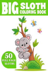 Big Sloth Coloring Book