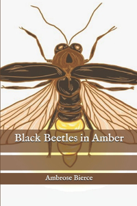 Black Beetles in Amber