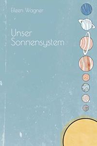 Unser Sonnensystem