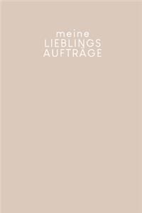 Meine Lieblingsaufträge