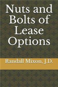 Nuts and Bolts of Lease Options