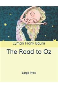 The Road to Oz