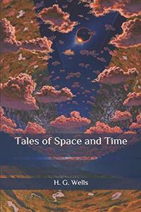 Tales of Space and Time
