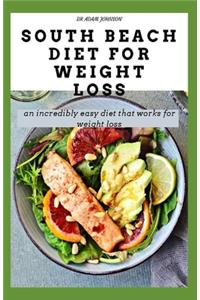 South Beach Diet for Weight Loss