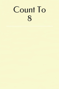 Count To 8
