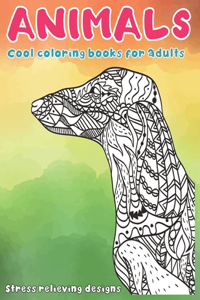 Cool Coloring Books for Adults - Animals - Stress Relieving Designs