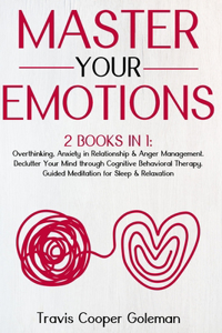 Master Your Emotions