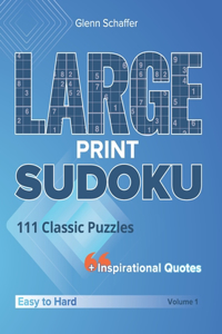 Large Print Sudoku - 111 Classic Puzzles