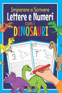 Imparare a Scrivere Lettere e Numeri con i Dinosauri