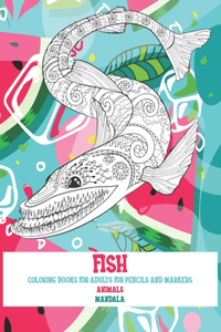 Mandala Coloring Books for Adults for Pencils and Markers - Animals - Fish