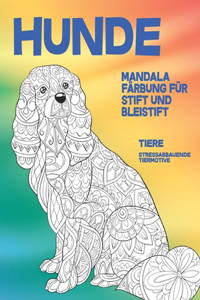 Mandala Färbung für Stift und Bleistift - Stressabbauende Tiermotive - Tiere - Hunde