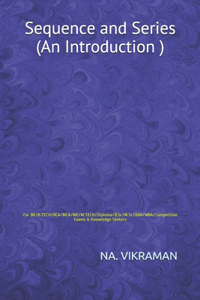 Sequence and Series (An Introduction )