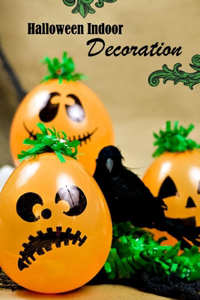 Halloween Indoor Decoration