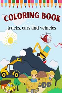 trucks, cars and vehicles coloring book