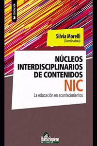 Núcleos interdisciplinarios de contenidos, NIC