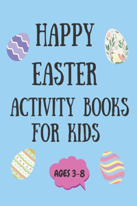 Happy Easter Activity book for kids Age 3-8