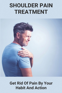 Shoulder Pain Treatment