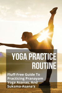 Yoga Practice Routine