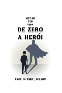 de Zero a Herói