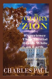 The Glory Of Zion