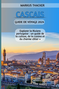 Cascais Guide de voyage 2024