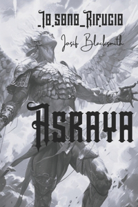 Asraya - Io sono Rifugio