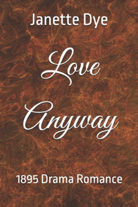 Love Anyway