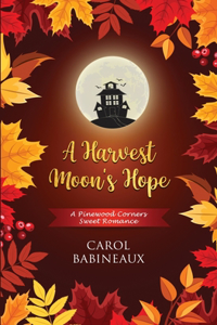 A Harvest Moon's Hope