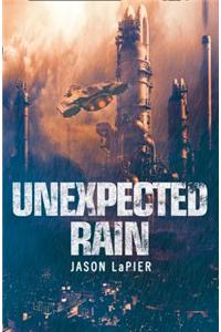 Unexpected Rain