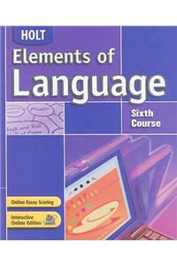 Holt Elements of Language, Sixth Course