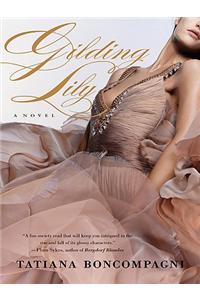 Gilding Lily