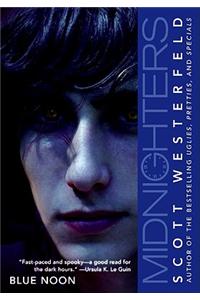 Midnighters #3: Blue Noon