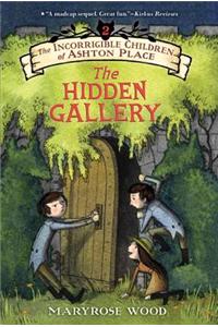 The Incorrigible Children of Ashton Place: Book II