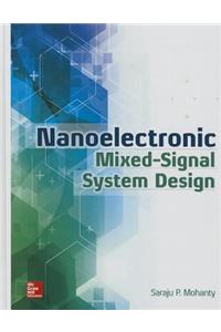 Nanoelectronic Mixed-Signal System Design