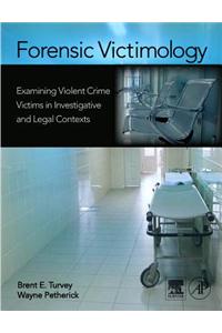 Forensic Victimology