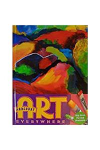 Harcourt School Publishers Art Everywhere: Big Book Purchase Package Grade 3