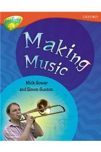 Oxford Reading Tree: Level 13: Treetops Non-Fiction: Making Music